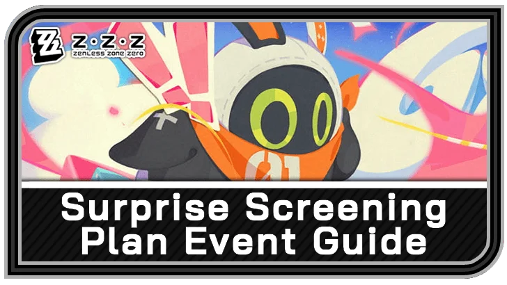 Surprise Screening Plan